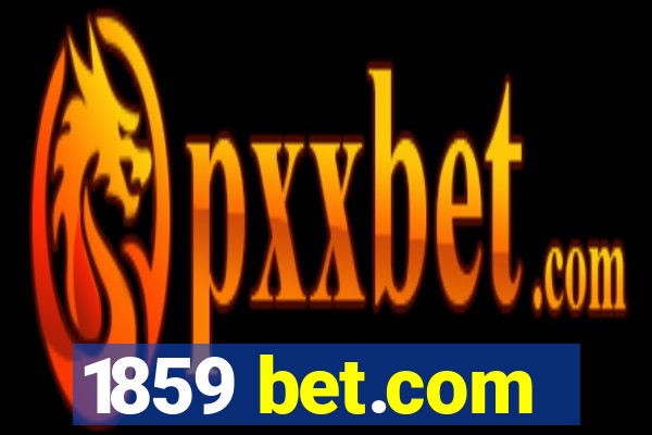 1859 bet.com